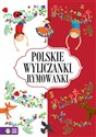 Polskie wyliczanki i rymowanki polish usa