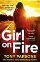 Girl On Fire: (DC Max Wolfe)  - Polish Bookstore USA