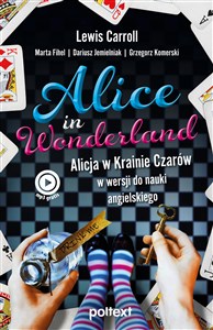 Alice in Wonderland Alicja w Krainie Czarów w wersji do nauki angielskiego pl online bookstore