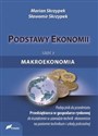 Podstawy ekonomii Część 2 Makroekonomia Podręcznik Technikum, szkoła policealna - Marian Skrzypek, Sławomir Skrzypek  