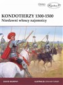 Kondotierzy 1300-1500 Niesławni włoscy najemnicy - David Murphy