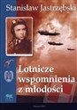 Lotnicze wspomnienia z młodości buy polish books in Usa