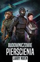 Budowniczowie Pierścienia - Larry Niven