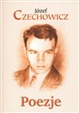 Poezje - Józef Czechowicz