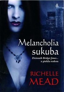 Melancholia sukuba Dziennik Bridget Jones...z piekła rodem to buy in USA