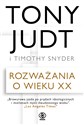 Rozważania o wieku XX - Tony Judt