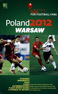 Poland 2012 Warsaw A Practical Guide for Football Fans bookstore
