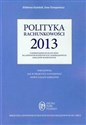 Polityka rachunkowości 2013 z komentarzem do planu kont dla jednostek budżetowych i samorządowych zakładów budżetowych bookstore