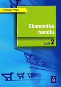 Ekonomika handlu Część 2 Podręcznik polish books in canada