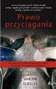 Prawo przyciągania - Simone Elkeles  