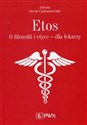 Etos O filozofii i etyce dla lekarzy. Polish bookstore