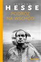 Podróż na Wschód - Hermann Hesse