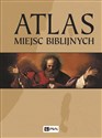 Atlas miejsc biblijnych - Barry Beitzel online polish bookstore