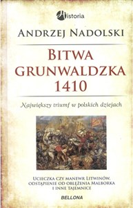 Bitwa grunwaldzka 1410 Największy triumf w polskich dziejach chicago polish bookstore