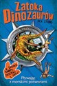 Zatoka dinozaurów Pływając z morskimi potworami Polish bookstore