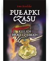 Pułapki Czasu Tom 2 Kielich braci Czeskich online polish bookstore