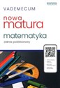 Vademecum nowa Matura matematyka zakres podstawowy to buy in USA