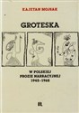 Groteska - Kajetan Mojsak - Polish Bookstore USA