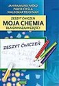 Chemia GIM  1 ćw "Moja chemia" wyd. 2009 KUBAJAK polish usa