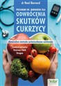 Program doktora Neala Barnarda dla odwrócenia skutków cukrzycy - Polish Bookstore USA