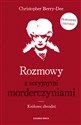 Rozmowy z seryjnymi morderczyniami Królowe zbrodni Polish bookstore
