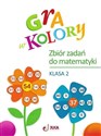 Gra w kolory SP 2 Zbiór zadań z matematyki  in polish