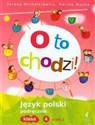 O to chodzi! 4 Język polski Podręcznik Część 2 Szkoła podstawowa polish usa