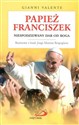 Papież Franciszek. Niespodziewany dar od Boga polish books in canada