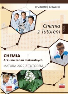 Chemia Arkusze zadań maturalnych Matura 2022 z Tutorem Canada Bookstore