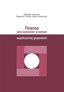 Finanse jako katalizator przemian współczesnej..  chicago polish bookstore