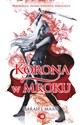 Korona w mroku Szklany Tron Tom 2 - Sarah Maas polish books in canada