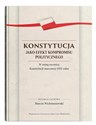 Konstytucja jako efekt kompromisu politycznego. W setną rocznicę Konstytucji marcowej 1921 roku in polish