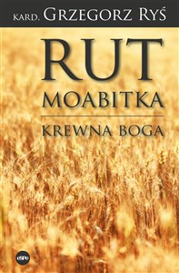 Rut Moabitka Krewna Boga pl online bookstore