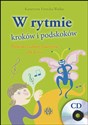 W rytmie kroków i podskoków z płytą CD Piosenki i zabawy muzyczne dla dzieci  