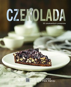 Czekolada 30 smakowitych przepisów  