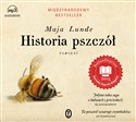 [Audiobook] Historia pszczół - Maja Lunde