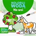 Koloruj wodą Na wsi Polish Books Canada