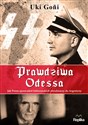 Prawdziwa Odessa Jak Peron sprowadził hitlerowskich zbrodniarzy do Argentyny bookstore