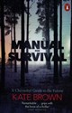 Manual for Survival A Chernobyl Guide to the Future polish usa