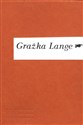 Wisława Szymborska Grażka Lange in polish