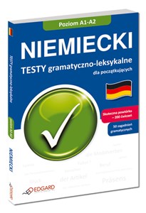Niemiecki Testy gramatyczno leksykalne A1-A2 dla początkujących  