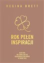 Rok pełen inspiracji - Regina Brett