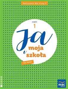 Ja i Moja Szkoła na nowo SP 2 podręcznik cz.2  buy polish books in Usa