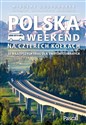 Polska Weekend na czterech kółkach pl online bookstore