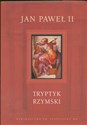 Tryptyk rzymski + CD  - Jan Paweł II - Polish Bookstore USA