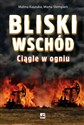 Bliski Wschód Ciągle w ogniu to buy in Canada