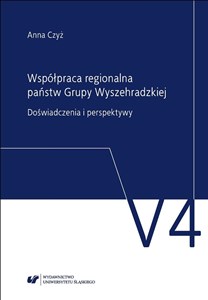 Współpraca regionalna państw Grupy Wyszehradzkiej.  books in polish