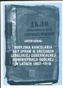 Rosyjska kancelaria akt spraw w urzędach Lubelskiej Gubernialnej Administracji Ogólnej w latach 1867 - 1918 books in polish