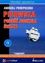 [Audiobook] Pierwsza podróż dookoła świata - Andrzej Perepeczko