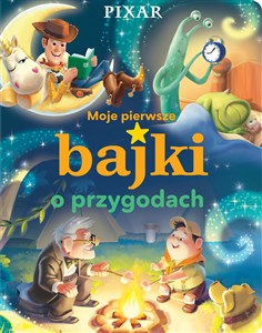 Moje pierwsze bajki o przygodach. Disney Pixar  Polish bookstore